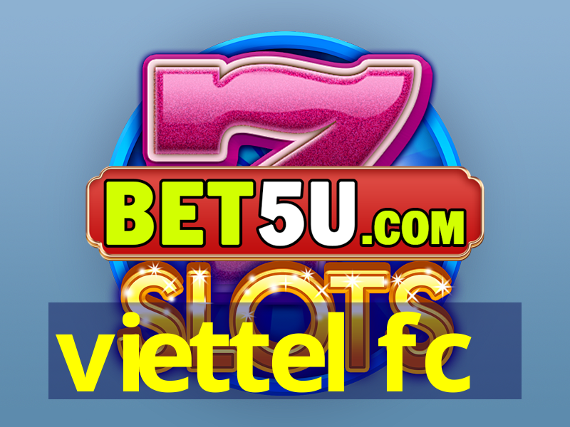 viettel fc